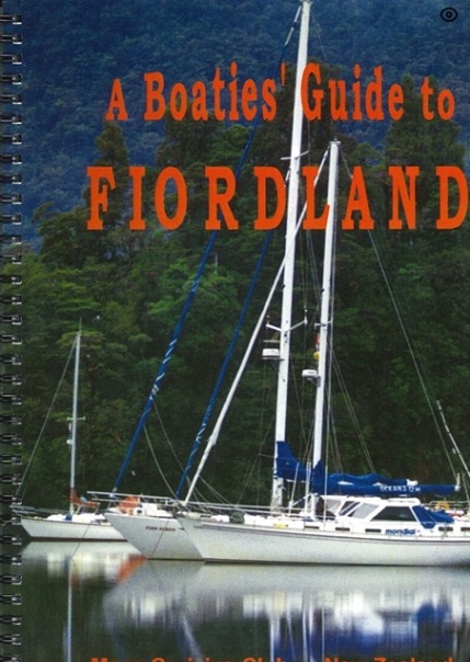 Fiordland Cruising Guide